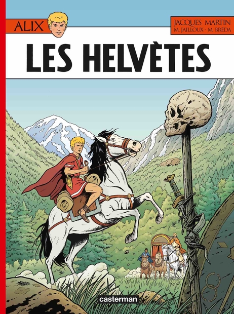 Alix tome 38, Les Helvètes, de Mathieu Bréda, Marc Jailloux, Jacques Martin, Éditions Casterman
