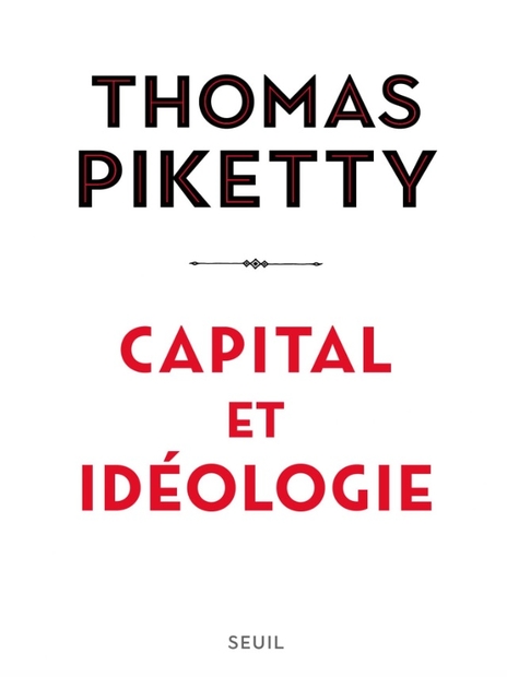 Piketty, Capital et idéologie