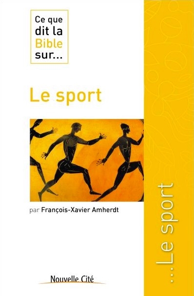 Couverture de "Le sport", de François-Xavier Amherdt